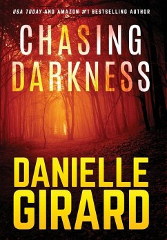 Chasing Darkness - Girard, Danielle