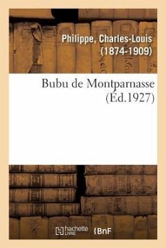 Bubu de Montparnasse - Philippe, Charles-Louis