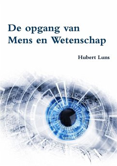 De opgang van Mens en Wetenschap - Luns, Hubert