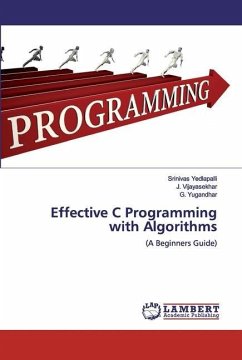 Effective C Programming with Algorithms