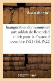 Inauguration Du Monument Aux Soldats de Rosendaël Morts Pour La France, 6 Novembre 1921