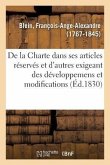 Examen de la Charte Dans Ses Articles Réservés Et Dans Quelques Autres Exigeant Des Développemens