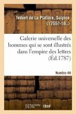 Galerie Universelle Des Hommes Qui Se Sont Illustrés Dans l'Empire Des Lettres. Numéro 44