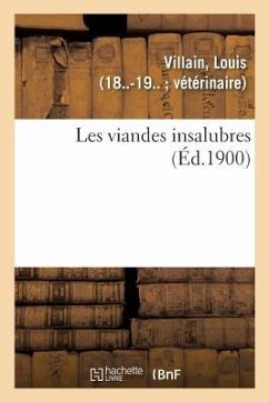 Les Viandes Insalubres - Villain, Louis