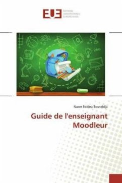 Guide de l'enseignant Moodleur - Bouteldja, Nacer Eddina