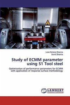 Study of ECMM parameter using S1 Tool steel