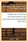 Lettres Au Mercure de France, Sur Le Non-Sens Et La Non-Existence Des Gouvernemens Représentatifs