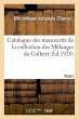 Catalogue Des Manuscrits de la... - Bild 1