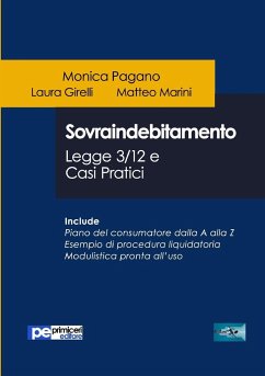 Sovraindebitamento. Legge 3/12 e casi pratici - Pagano, Monica; Girelli, Laura; Marini, Matteo