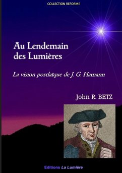 Au Lendemain des Lumières - Betz, John R.