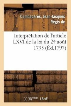 Copie de la Consultation Par Les Citoyens Cambacérès, Bigot-Préameneu, Fournel Et Bonnet - de Cambacérès, Jean-Jacques Régis