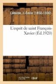 L'Esprit de Saint François-Xavier
