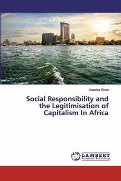 Social Responsibility and the Legitimisation of Capitalism In Africa
