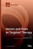 Venom and Toxin as Targeted Therapy Venom and Toxin as Targeted Therapy