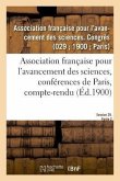 Association Française Pour l'Avancement Des Sciences, Conférences de Paris, Compte-Rendu