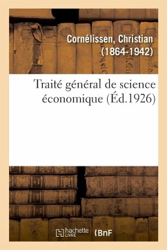 Cover Traité Général de Science Économique