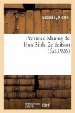 Province Muong de Hoa-Binh. 2e Édition