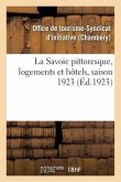 La Savoie pittoresque, logements et hôtels, saison 1923