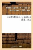 Nostradamus. 3e Édition