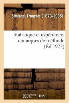 Statistique Et Expérience, Remarques de Méthode - Simiand, François