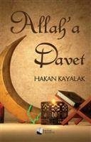 Allaha Davet - Kayalak, Hakan