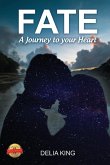 Fate: The Journey to Your Heart