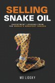 Selling Snake Oil