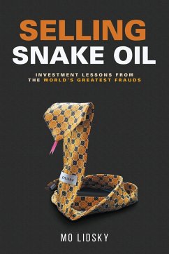 Selling Snake Oil - Lidsky, Mo