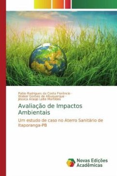 Avaliação de Impactos Ambientais - Araújo Leite Martildes, Jéssica;Araújo Leite Martildes, Jéssica;Gomes de Albuquerque, Walker