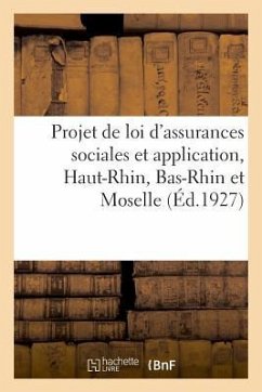 Cover Projet de Loi d'Assurances Sociales Et Application Dans Le Haut-Rhin, Bas-Rhin Et Moselle