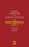 Evren, Yaratilis ve Köken Mitleri