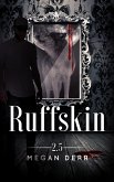 Ruffskin (Dance with the Devil, #2.5) (eBook, ePUB)