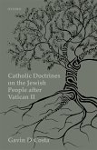 Catholic Doctrines on the Jewish People after Vatican II (eBook, PDF)