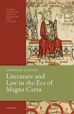 Literature and Law in the Era of Magna Carta (eBook, ePUB) - Jahner, Jennifer
