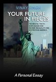 Your Future In Pieces (2019 Edition, #1) (eBook, ePUB)