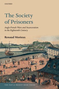 The Society of Prisoners (eBook, PDF) - Morieux, Renaud