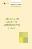 GEOGRAFIA EM ESTUDOS DE ASSENTAMENTOS RURAIS (eBook, ePUB)
