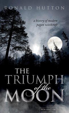The Triumph of the Moon (eBook, PDF) - Hutton, Ronald