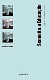 Sennett & a Educação (eBook, ePUB) Sennett & a Educação (eBook, ePUB)