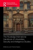 The Routledge International Handbook of Universities, Security and Intelligence Studies (eBook, ePUB)