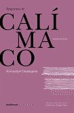 Epigramas de Calímaco - Bilíngue (Grego-Português) (eBook, ePUB)