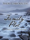 Family Plot (John Pickett Mysteries, #3) (eBook, ePUB)