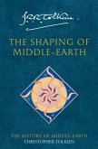 The Shaping of Middle-earth (The History of Middle-earth, Book 4) (eBook, ePUB)