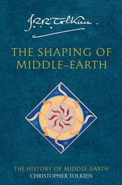 The Shaping of Middle-earth (eBook, ePUB) - Tolkien, Christopher