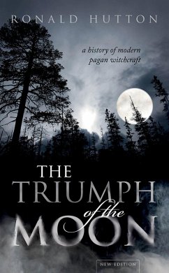 The Triumph of the Moon (eBook, ePUB) - Hutton, Ronald