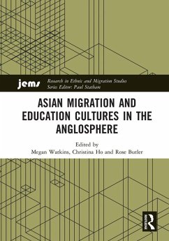 Cover Asian Migration and Education Cultures in the Anglosphere (eBook, ePUB)