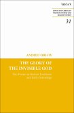 The Glory of the Invisible God (eBook, PDF) The Glory of the Invisible God (eBook, PDF)