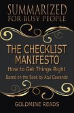 The Checklist Manifesto - Summarized for Busy People: How to Get Things Right: Based on the Book by Atul Gawande (eBook, ePUB)