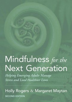 Mindfulness for the Next Generation (eBook, ePUB) - Rogers, Holly; Maytan, Margaret