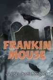 Frankin Mouse (eBook, ePUB)